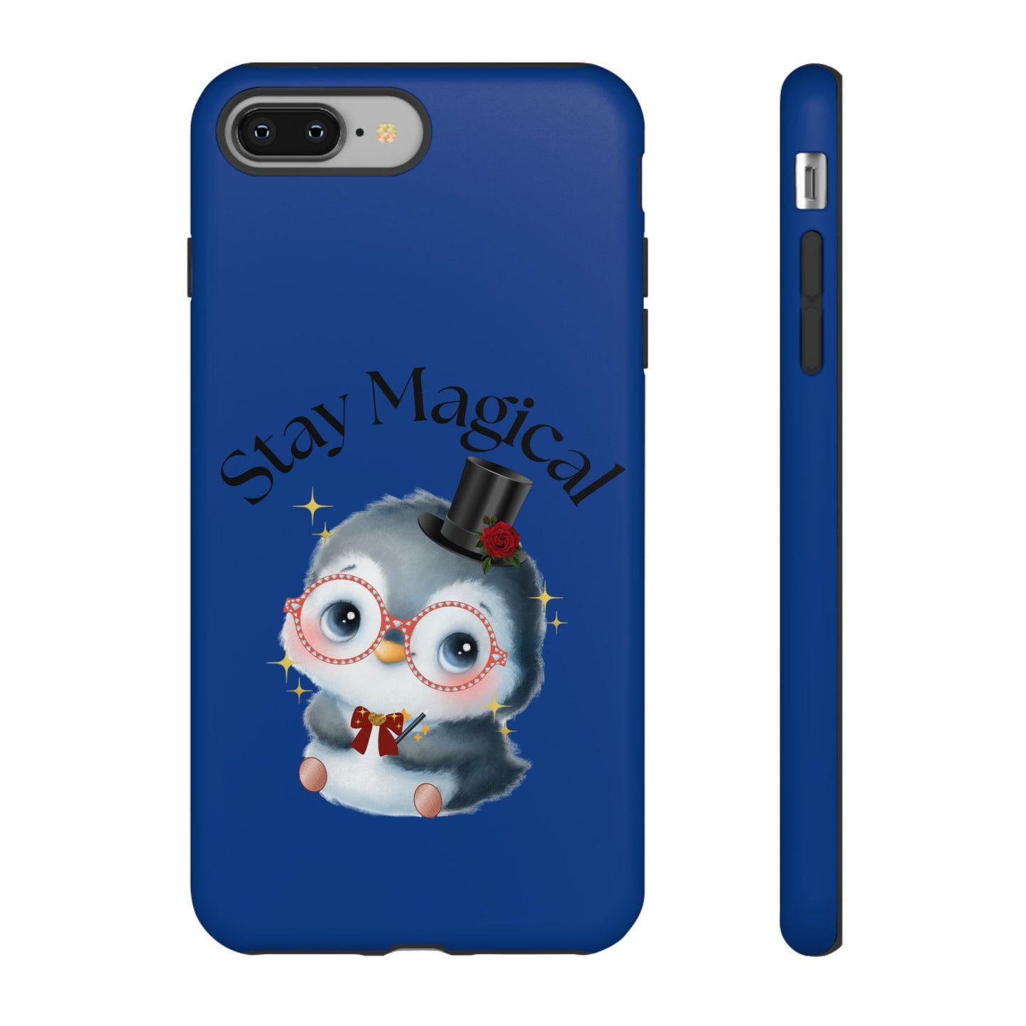Phone Case - Stay Magical Penguin Design