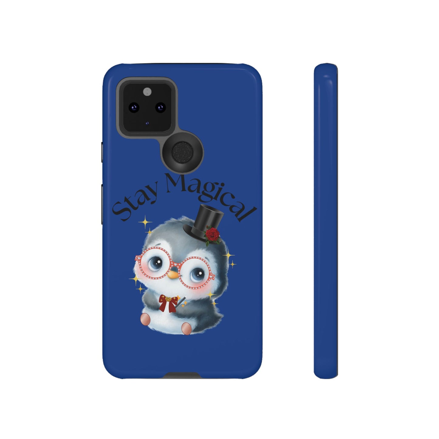 Phone Case - Stay Magical Penguin Design