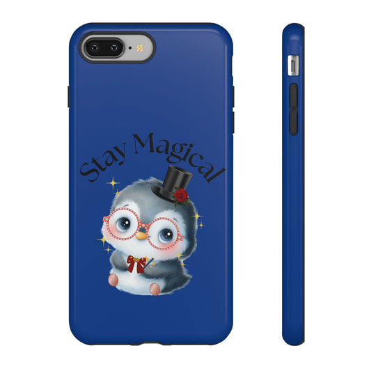 Phone Case - Stay Magical Penguin Design