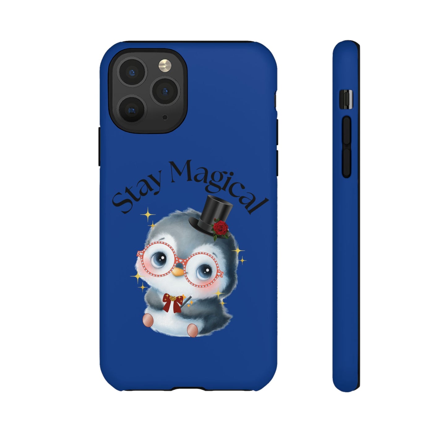 Phone Case - Stay Magical Penguin Design
