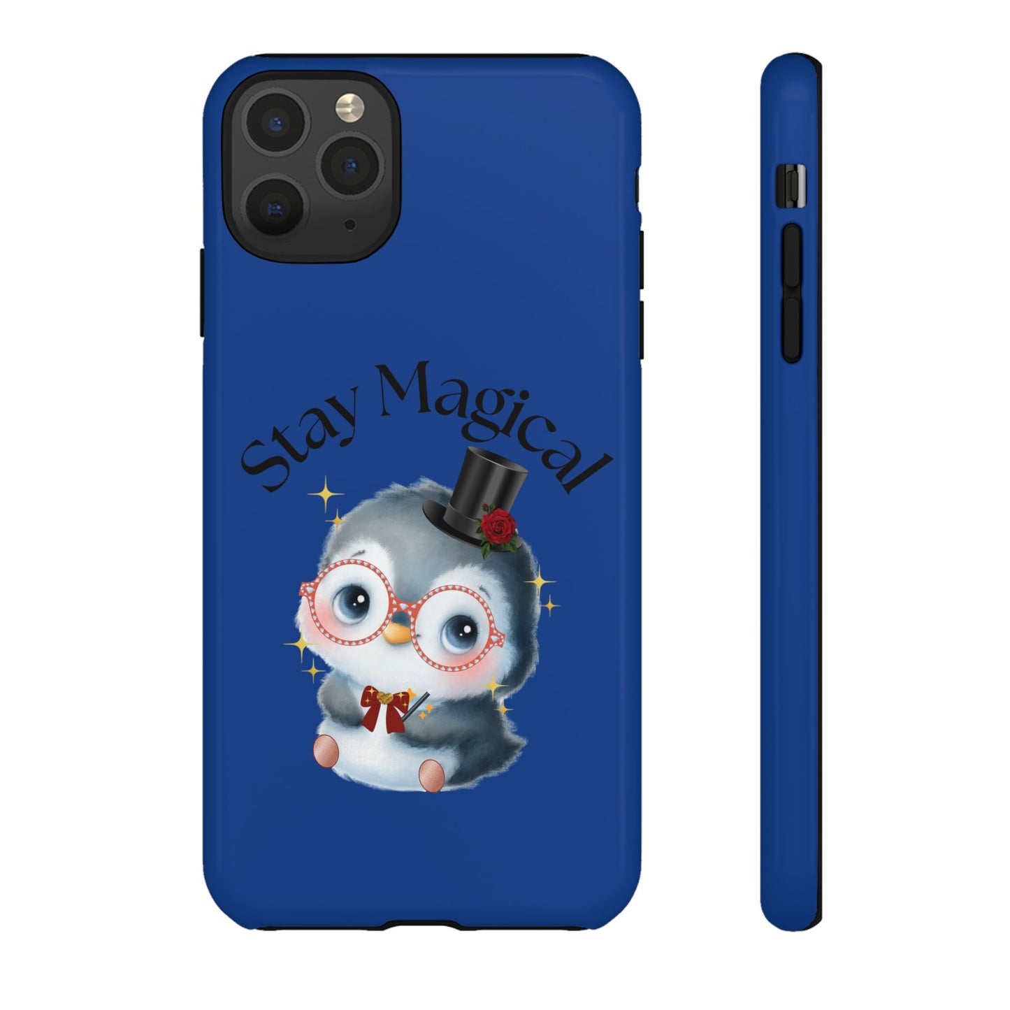 Phone Case - Stay Magical Penguin Design