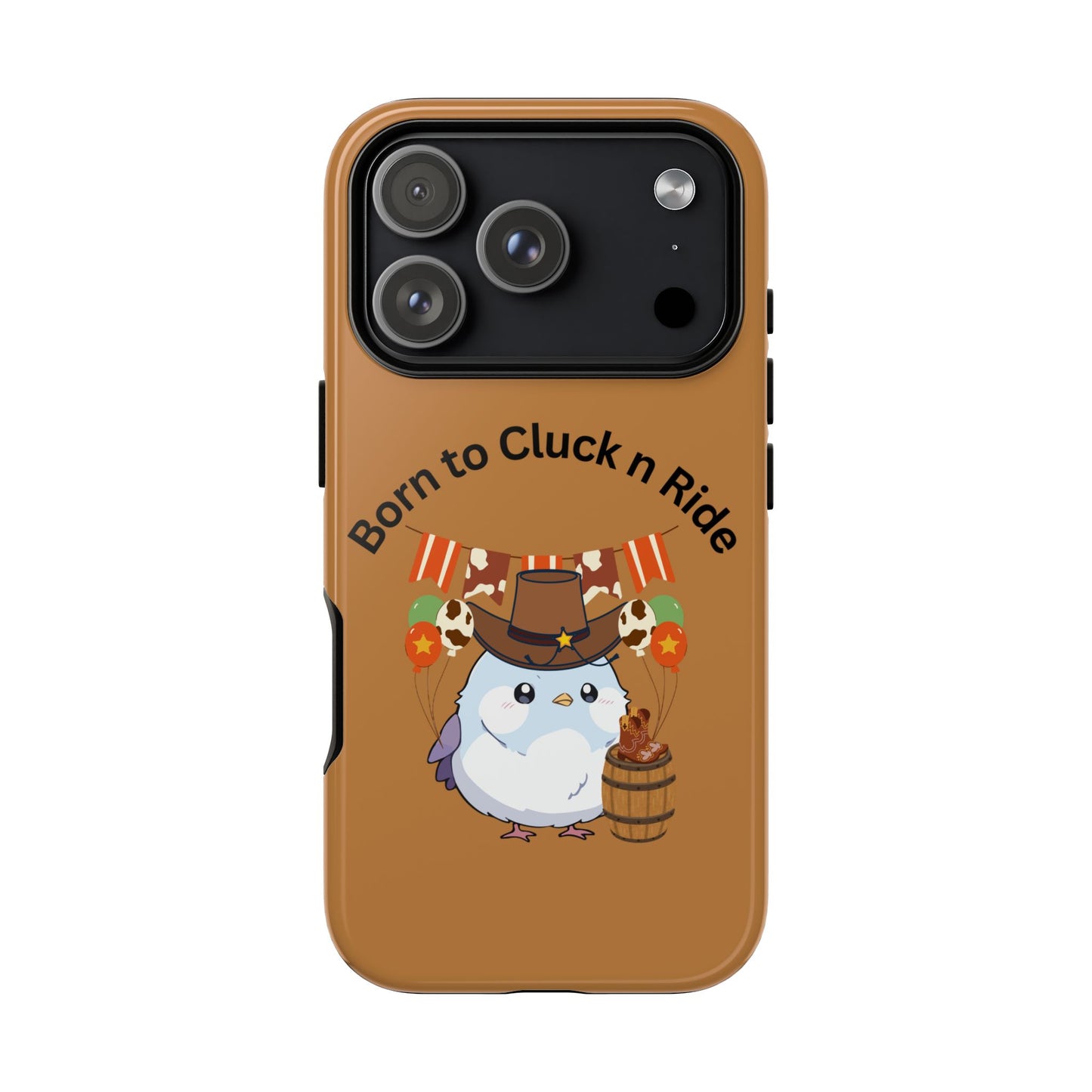 Phone Cases - Born to Cluck n Ride Cowboy Chicken Design