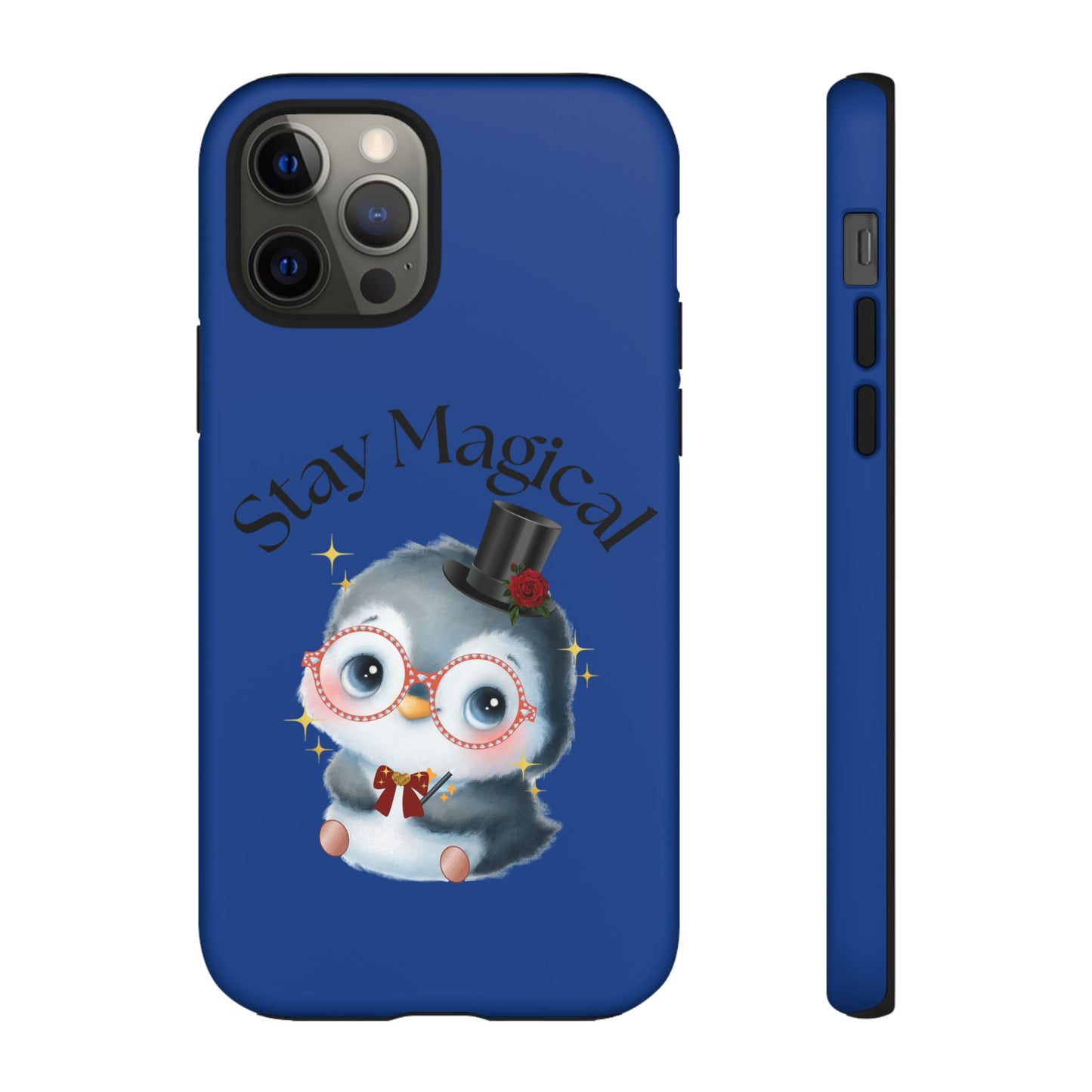 Phone Case - Stay Magical Penguin Design