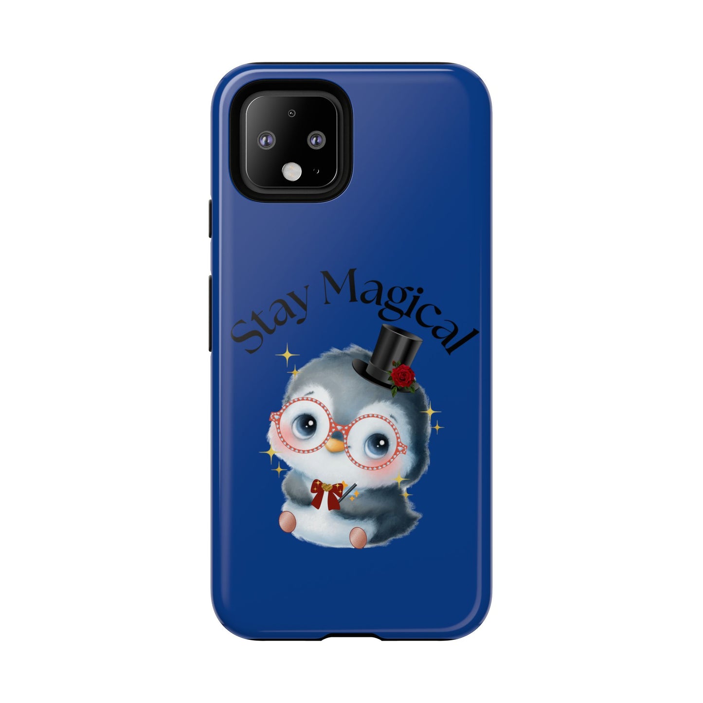 Phone Case - Stay Magical Penguin Design
