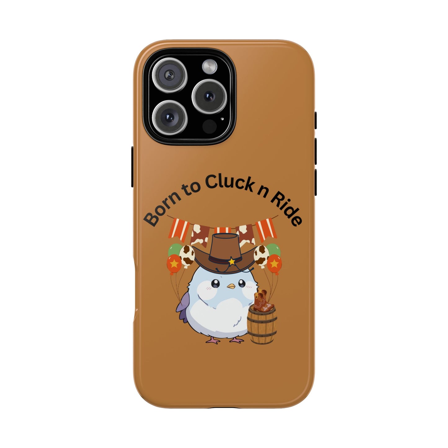 Phone Cases - Born to Cluck n Ride Cowboy Chicken Design