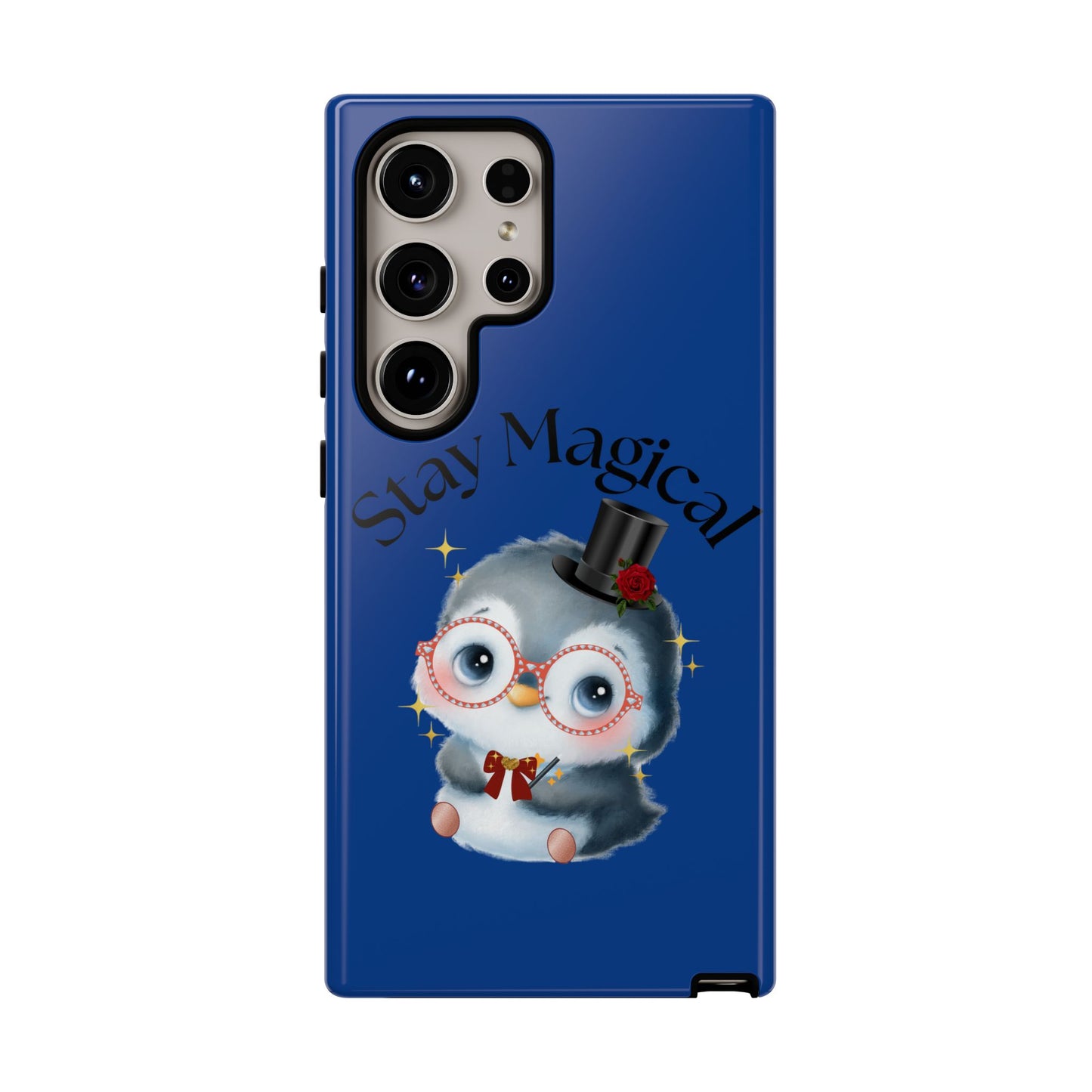 Phone Case - Stay Magical Penguin Design
